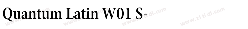 Quantum Latin W01 S字体转换 Quantum Latin W01 S字体转换